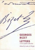 Georges Bizet Letters in the Nydahl Collection