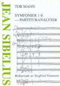 Tor Mann- Partiturer av Jean Sibelius´ symfonier 1-8